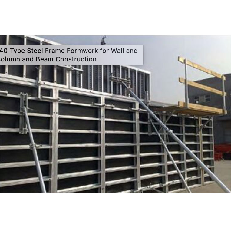 140 Type Steel Frame Formwork for Wall and Column and Beam Construction